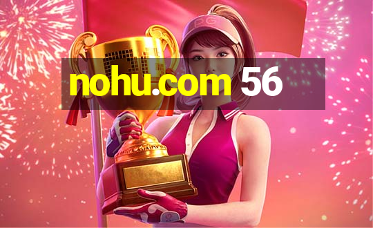 nohu.com 56