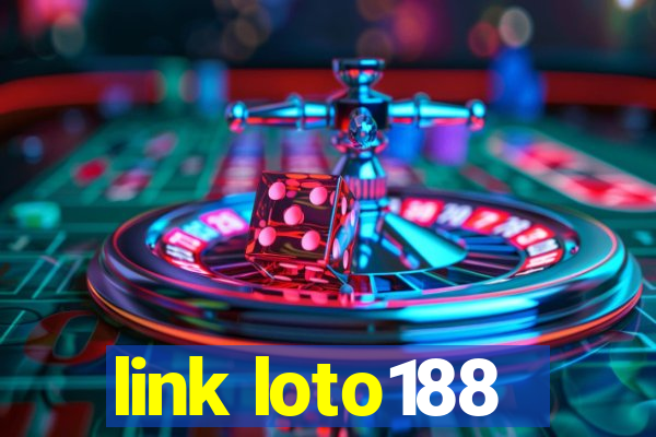 link loto188