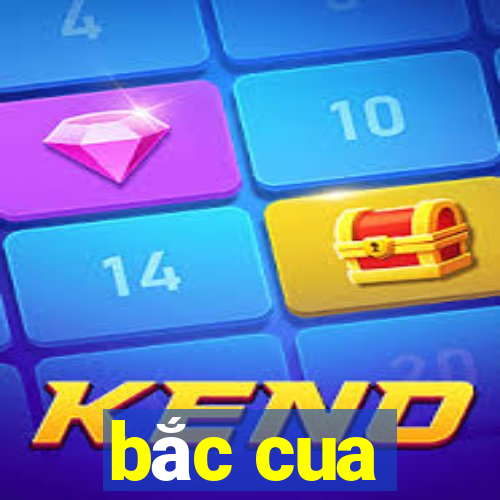 bắc cua