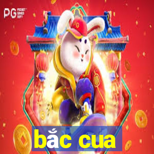 bắc cua