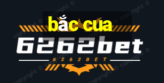 bắc cua