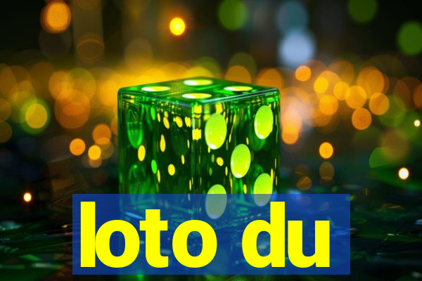 loto du