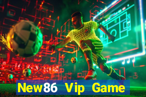 New86 Vip Game Bài Hay