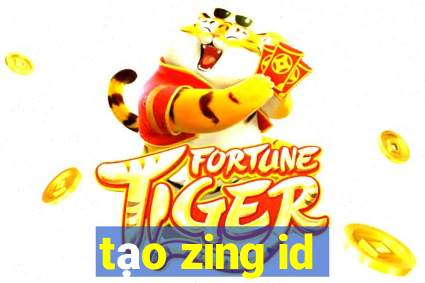 tạo zing id