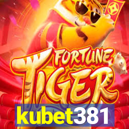 kubet381