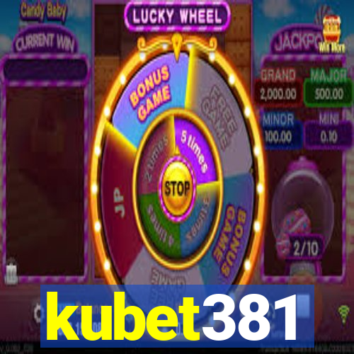 kubet381