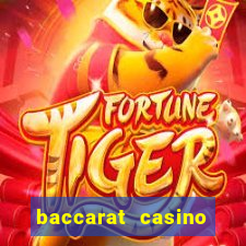 baccarat casino card games