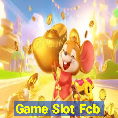 Game Slot Fcb