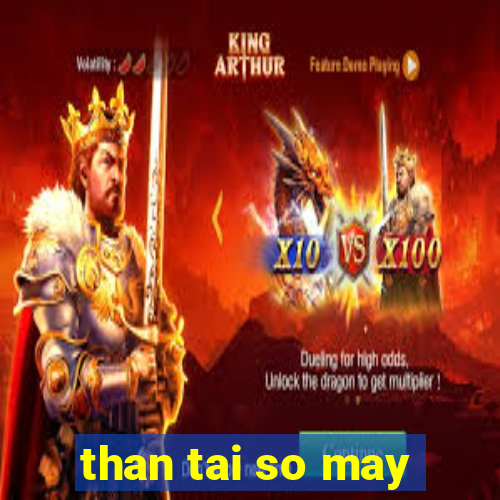 than tai so may