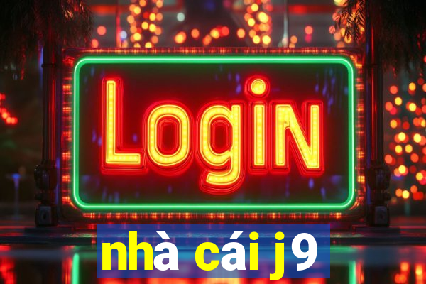 nhà cái j9