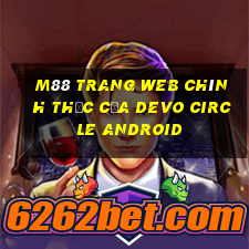 M88 Trang web chính thức của DevO Circle Android