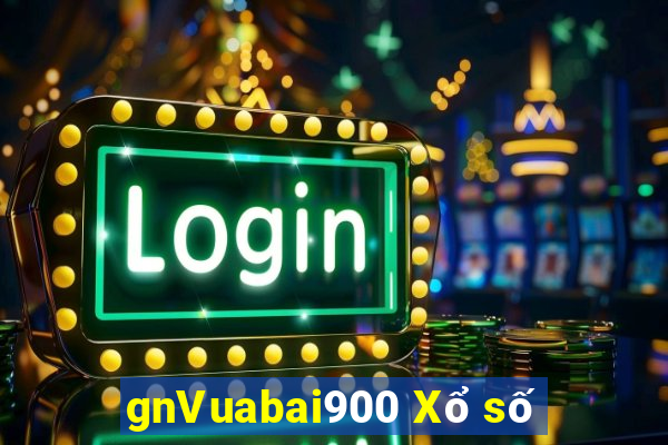 gnVuabai900 Xổ số