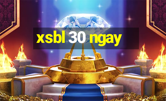 xsbl 30 ngay