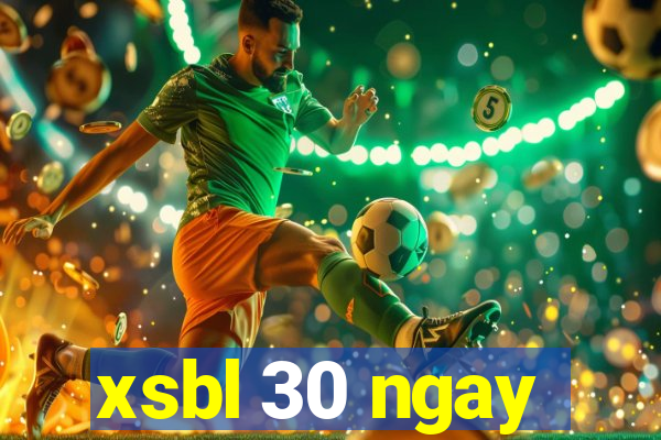 xsbl 30 ngay