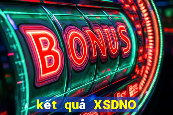 kết quả XSDNO ngày 8