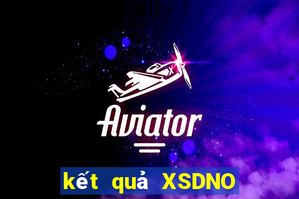 kết quả XSDNO ngày 8