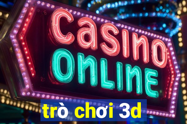 trò chơi 3d