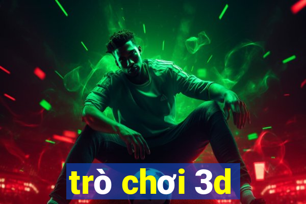 trò chơi 3d