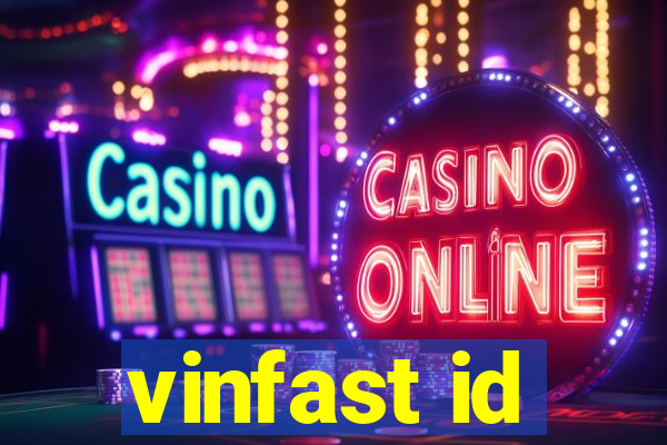 vinfast id