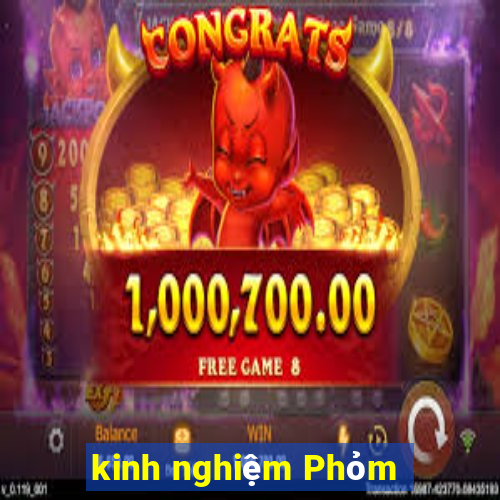 kinh nghiệm Phỏm