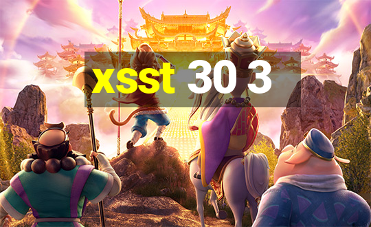 xsst 30 3