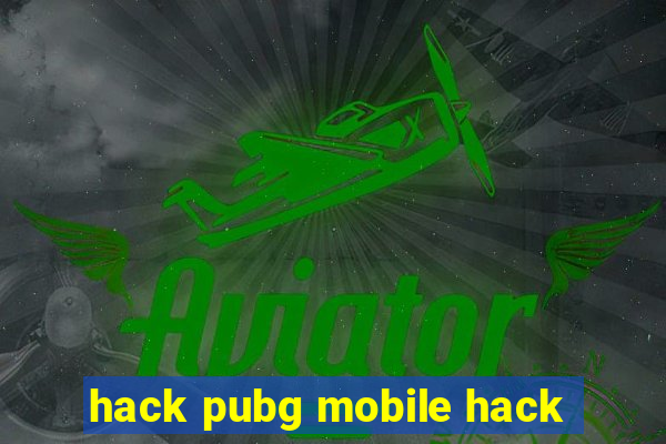 hack pubg mobile hack