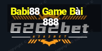 Babi88 Game Bài 888