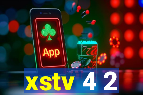 xstv 4 2