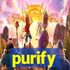 purify