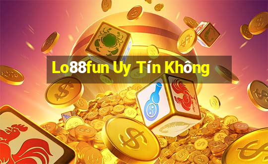 Lo88fun Uy Tín Không