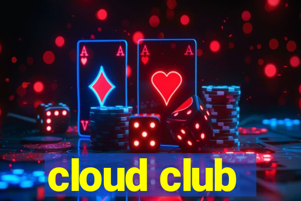 cloud club