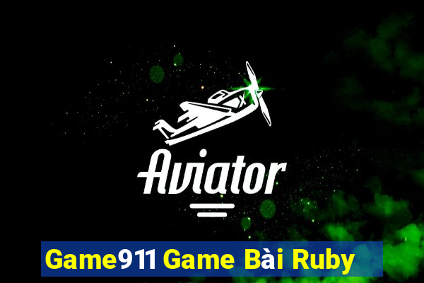 Game911 Game Bài Ruby