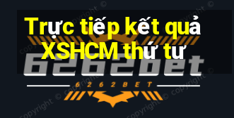 Trực tiếp kết quả XSHCM thứ tư