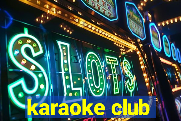 karaoke club