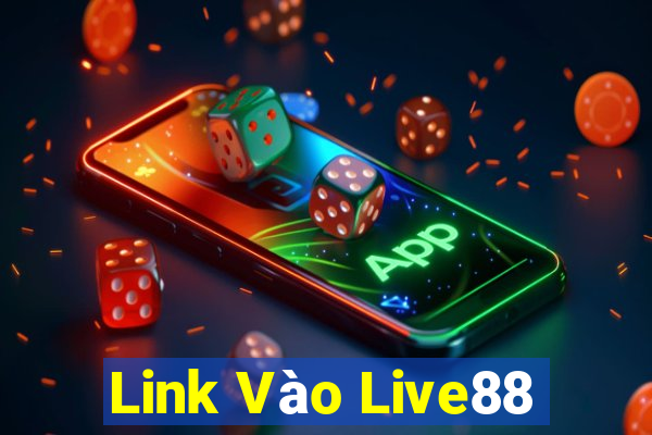 Link Vào Live88