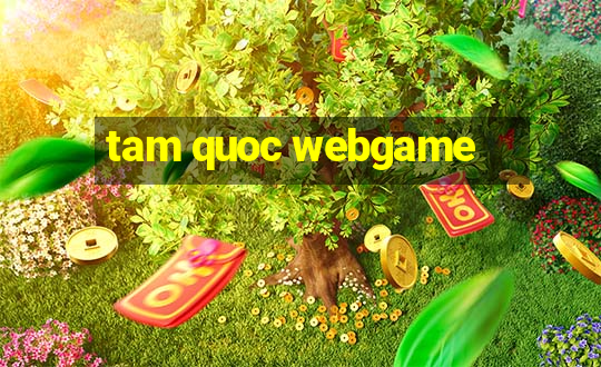 tam quoc webgame