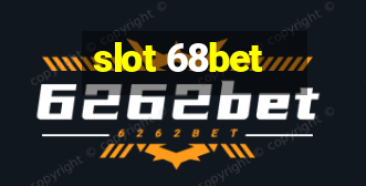 slot 68bet