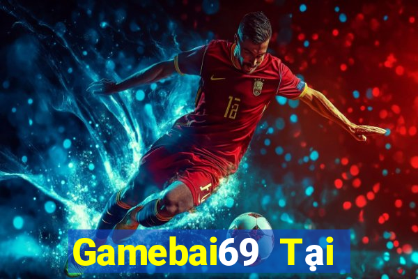 Gamebai69 Tại Game Bài B52