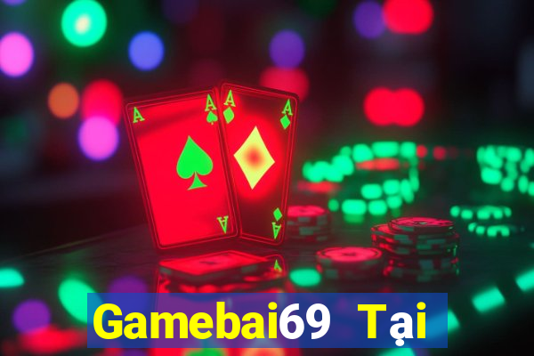 Gamebai69 Tại Game Bài B52