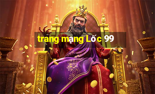 trang mạng Lốc 99