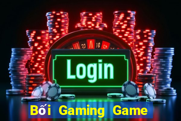 Bối Gaming Game The Bài Mobile 2021