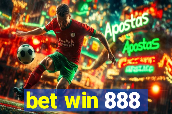 bet win 888