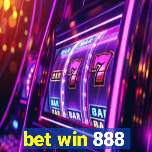 bet win 888