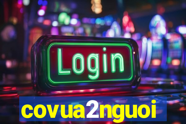 covua2nguoi