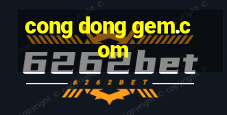 cong dong gem.com