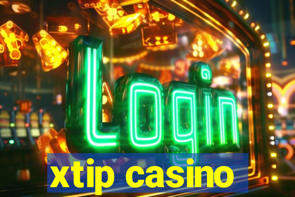 xtip casino