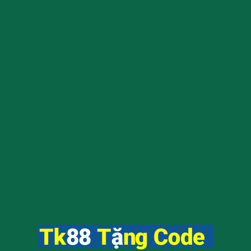 Tk88 Tặng Code