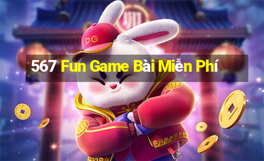 567 Fun Game Bài Miễn Phí