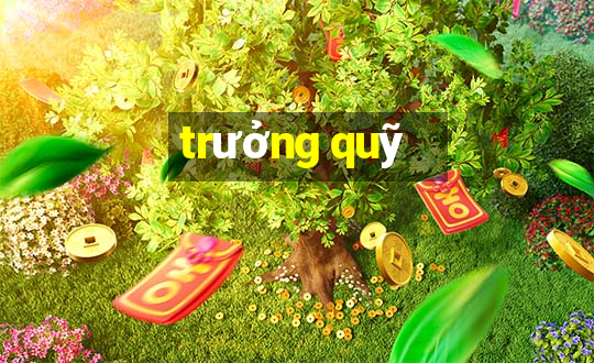 trưởng quỹ