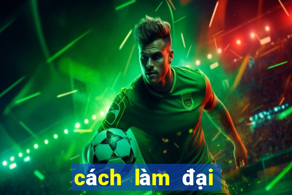 cách làm đại lý kubet